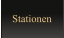 Stationen